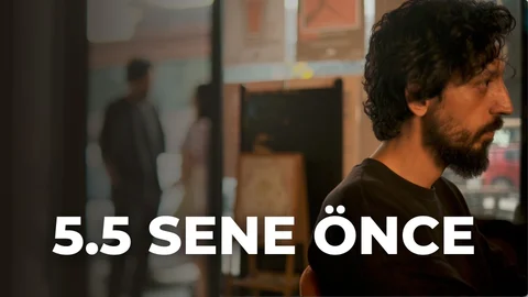 5,5 SENE ÖNCE